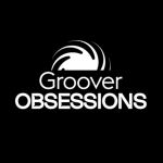Groover Obsessions